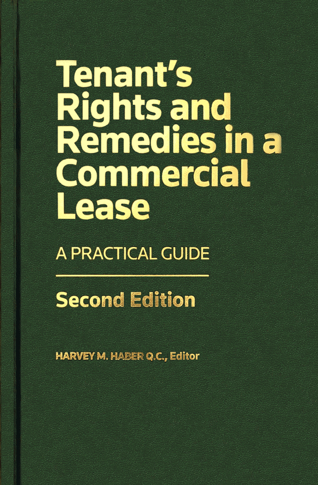 Tenant's Rights & Remedies in a Commercial Lease (2nd ed., 2014) Haber ed. - c.4 by Simm